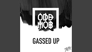 Gassed Up [upl. by Quintus]