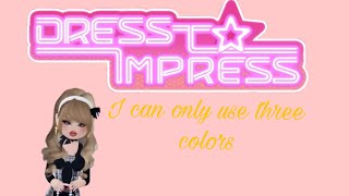 only using three colors in dress to impress [upl. by Kalila]