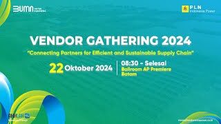 PLN Indonesia Power  Vendor Gathering 2024 [upl. by Eittak]