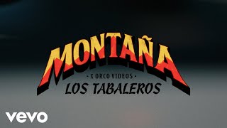 Los Tabaleros  Montaña Official Video [upl. by Ardnikat]