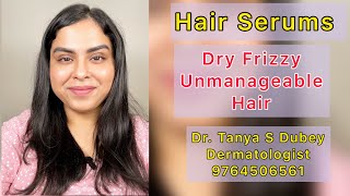 Hair serum for dry frizzy unmanageable hair  Serum for hair smoothening Dermatologist recommended [upl. by Tavey278]