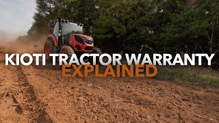 KIOTI Tractor Warranty Explained [upl. by Brubaker]