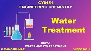 CY8151  ENGINEERING CHEMISTRY  WATER TREATMENT  MANOJKUMAR LECTURES  EXPLAINED IN TAMIL [upl. by Ingunna]