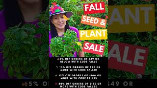 First Day of Fall Special – Up To 20 OFF All Seeds amp Plants [upl. by Elvyn]