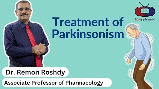 Treatment of Parkinsonism [upl. by Hubey647]