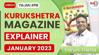 Kurukshetra Magazine January 2023  Complete Analysis  Varun Trikha  theIAShub  UPSC IAS [upl. by Alyahc]