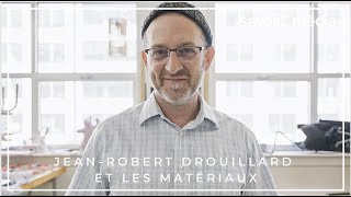 JeanRobert Drouillard et les matériaux  Art actuel  les techniques derrière lart [upl. by Hajan651]