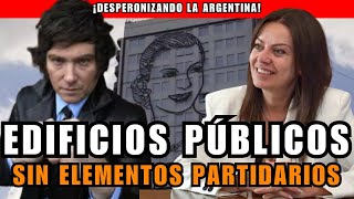 EDIFICIOS PÚBLICOS SIN ELEMENTOS PARTIDARIOS  DESPERONIZANDO ARGENTINA  ASN [upl. by Anoyek]