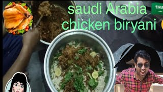 World Famous Hyderabadi chicken Biryani in Saudi Arabia 🇸🇦👍😋😋😋 [upl. by Bobbi]