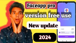 Faceapp pro version free unlocke new track 2024 😱 faceapp [upl. by Noiramaj926]