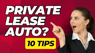 Private lease auto aanschaffen Hier zijn 10 handige tips [upl. by Taft]