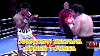 JONATHAN BELTRAN VS RUBEN TORRES [upl. by Issej]