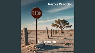 Mr Stopsign [upl. by Reiter843]