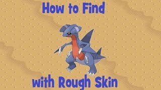 How to Find Gabite with Rough Skin  Part 1 [upl. by Meda888]