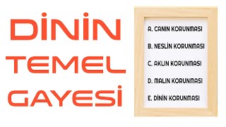 DİNİN TEMEL GAYESİ  CAN NESİL AKIL MAL VE DİN EMNİYETİ [upl. by Mariska477]