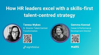 Eightfold amp Mars How HR leaders excel with a skillsfirst talentcentered strategy [upl. by Peadar485]