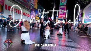 JPOP IN PUBLIC NYC TIMES SQUARE MISAMO ミサモ미사모  Do not touch Dance Cover by Not Shy Dance Crew [upl. by Gilead370]