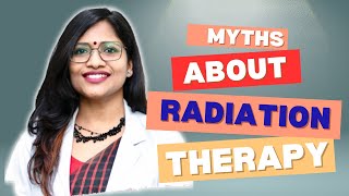 Myths About Radiation Therapy  facts and Myths of Radiation Therapy drrekha radiationtherapy [upl. by Lucila]