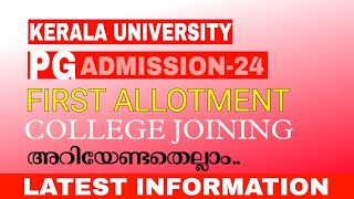 Kerala University PG Admission 2024PG Trial Allotment First Allotment Latest updates [upl. by Nauqed294]