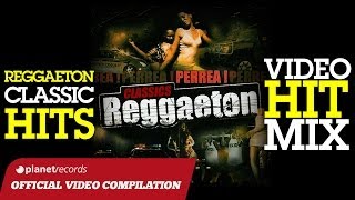 REGGAETON MIX  CLASSIC HITS ► VIDEO HIT MIX COMPILATION ► DADDY YANKEE DON OMAR PITBULL LILJON [upl. by Yehs628]