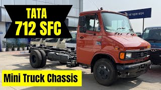 2024 New Tata 712 SFC Mini Truck ChassisTata Mini Chassis Truck 712Tata 712 Chassis Review [upl. by Nelo]