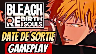 UN NOUVEL ARC EN APPROCHE  REACT TRAILER Date de sortie amp Gameplay BLEACH REBIRTH SOULS [upl. by Portwin]