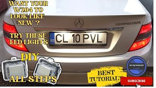 DIY Mercedes W204 LED Licence Plate Lights Replacement Easy Fast [upl. by Erhart873]