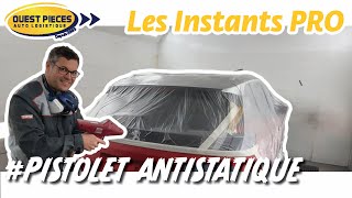 Les Instants PRO  Pistolet Antistatique [upl. by Willie]