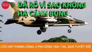 Tuyệt vời  Hai phi công Yak130 đã an toàn chúc mừng Không quân Việt Nam [upl. by Nage657]