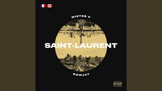 Saint Laurent feat RowJay [upl. by Sadella]