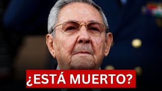 🚨ALERTA Rumores sobre la muerte de Raúl Castro ganan fuerza [upl. by Nylsirhc]