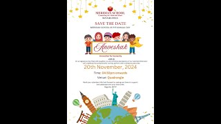 Meridian School Banjara Hills  Annual Day 2024 Anveshak  20th Nov 2024 430 PM  At Quadrangle [upl. by Itoc734]