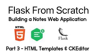 Build a Flask app Note  HTML Templates amp CKEditor 5 part 3 [upl. by Asoj]