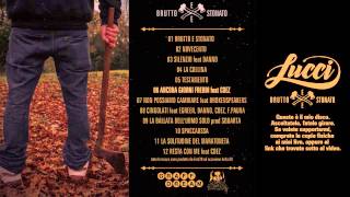 06 ANCORA GIORNI FREDDI feat COEZ prod FORD 78 LUCCIBRUTTO E STONATO [upl. by Eenert]