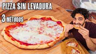 Masa de Pizza Sin Levadura con Borde Crujiente  3 Métodos que Funcionan [upl. by Enaej]