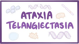 Ataxia telangiectasia  causes symptoms diagnosis treatment pathology [upl. by Waldner268]