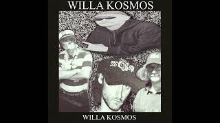 WILLA KOSMOS  WILLA KOSMOS [upl. by Aynod]