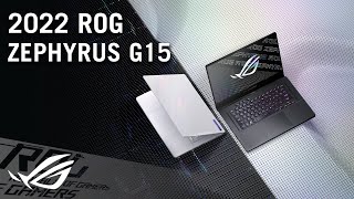 2022 ROG Zephyrus G15  Game For Anything  ROG [upl. by Seeto]