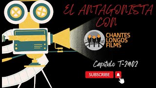 EL ANTAGONISTA T2C2 ¿Como hacer una cinematica exitosa nuestro cortometraje ha ganado premios [upl. by Neelhtak]