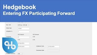 Entering a FX Participating Forward in Hedgebook [upl. by Angil]