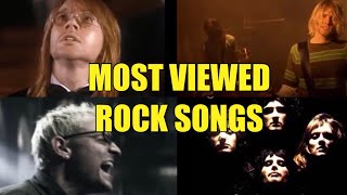 Top 50 Most Viewed Rock Songs on YouTube [upl. by Ellimac]