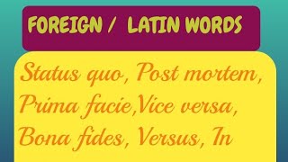 Foreign Words or Latin Terms  Special Words [upl. by Stanfield]