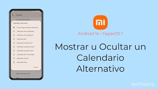 Mostrar u Ocultar un Calendario Alternativo  Xiaomi Android 14  HyperOS 1 [upl. by Ennaitsirk]