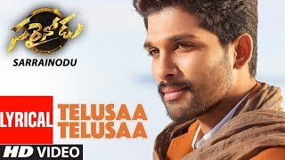 TELUSAA TELUSAA Video Song With Lyrics  quotSarrainoduquot  Allu Arjun Rakul Preet  Telugu Songs 2016 [upl. by Dougherty922]