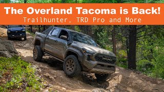 The Overland Tacoma is Back Trailhunter TRD Pro and More [upl. by Metcalf]