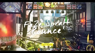 FaZe Spratt  Bounce [upl. by Gypsie]