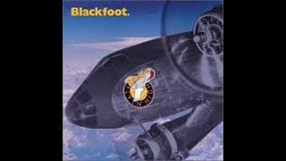 Blackfoot  Flyin High Full Album [upl. by Oranneg]