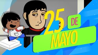 El 25 de mayo de 1810 [upl. by Grobe]