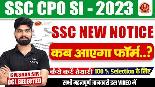 SSC CPO Vacancy 2023  SSC CPO Form Date Syllabus Exam Date Age Limit Full Details By Gulshan Sir [upl. by Ardried226]