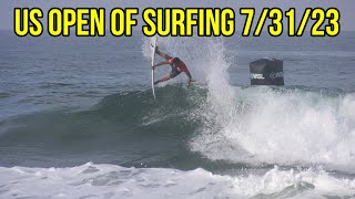 US Open of Surfing July 31st 2023 RAW Video [upl. by Anuat]